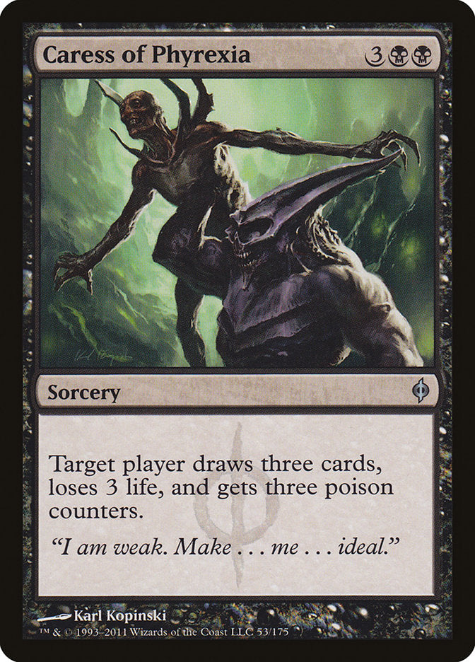 Caresse de Phyrexia [Nouvelle Phyrexia]