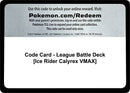Image for Code Card - League Battle Deck [Ice Rider Calyrex VMAX] (MCAP) - Pokemon