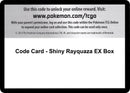 Image for Code Card - Shiny Rayquaza EX Box - Pokemon