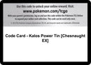 Image for Code Card - Kalos Power Tin [Chesnaught EX] - Pokemon