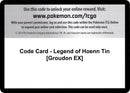 Image for Code Card - Legend of Hoenn Tin [Groudon EX] - Pokemon
