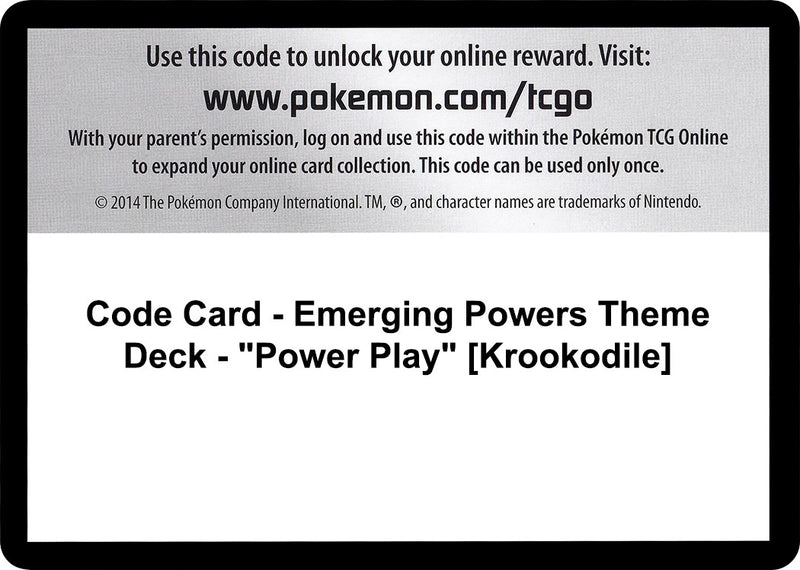 Image for Code Card - Emerging Powers Theme Deck - "Power Play" [Krookodile] - Pokemon