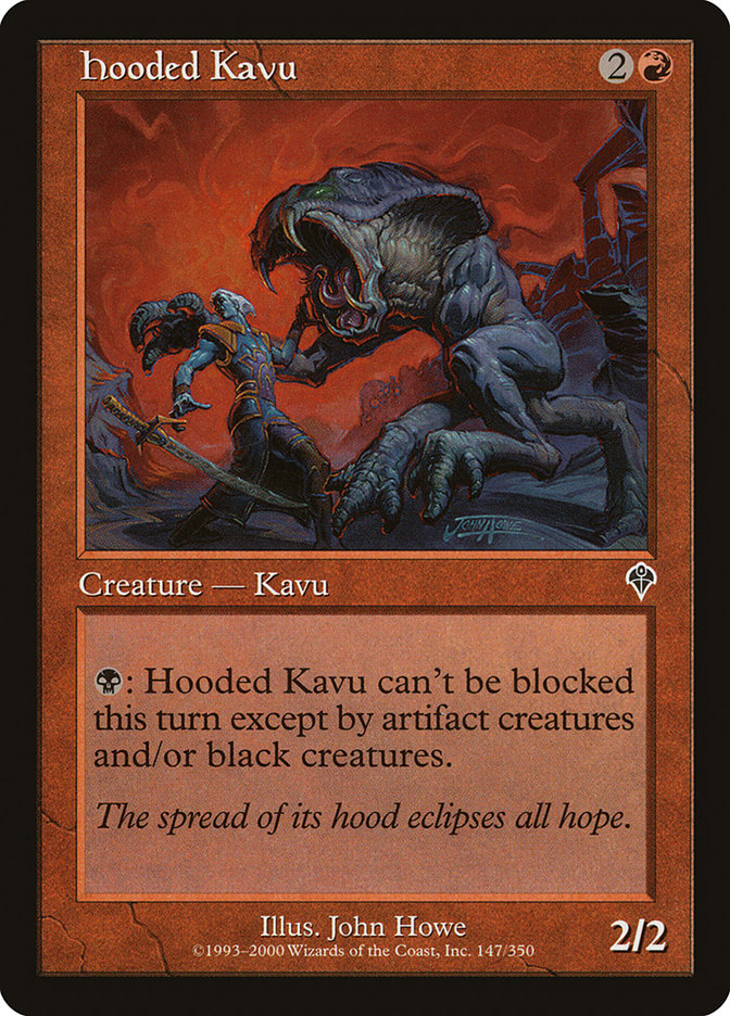 Kavu encapuchonné [Invasion]