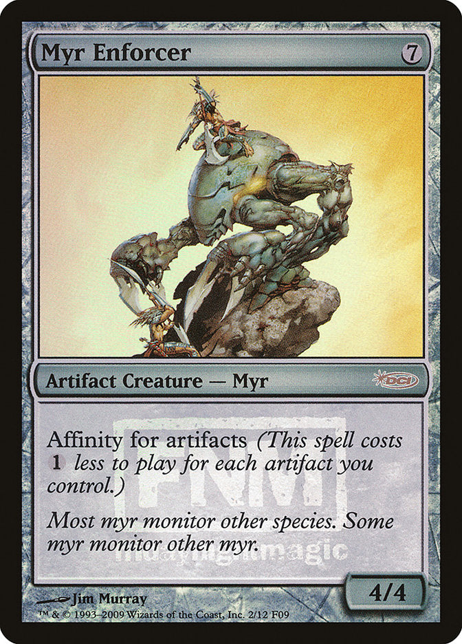 Ejecutor Myr [Friday Night Magic 2009]