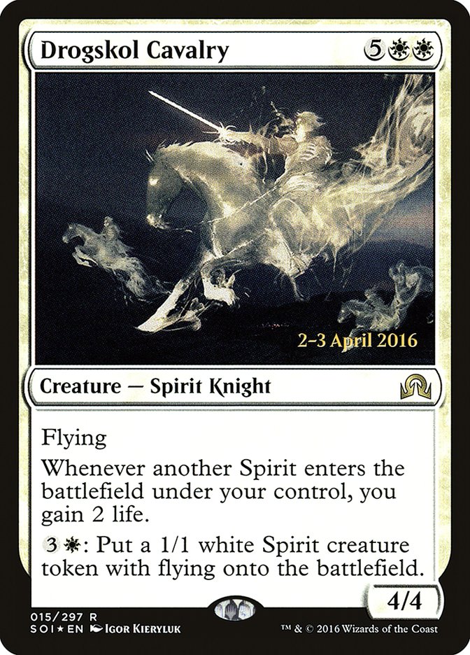 Cavalerie de Drogskol [Cartes promotionnelles d'avant-première Shadows over Innistrad]