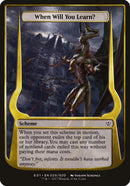 Quand apprendras-tu ? (Plans) [Archenemy: Nicol Bolas Plans]