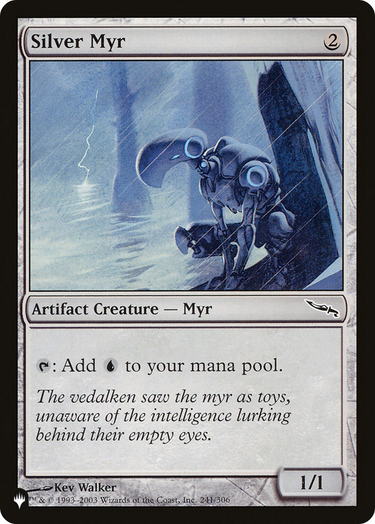 Myr d'argent [The List]