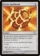 Bombe de sorts de pyrite [Mirrodin]