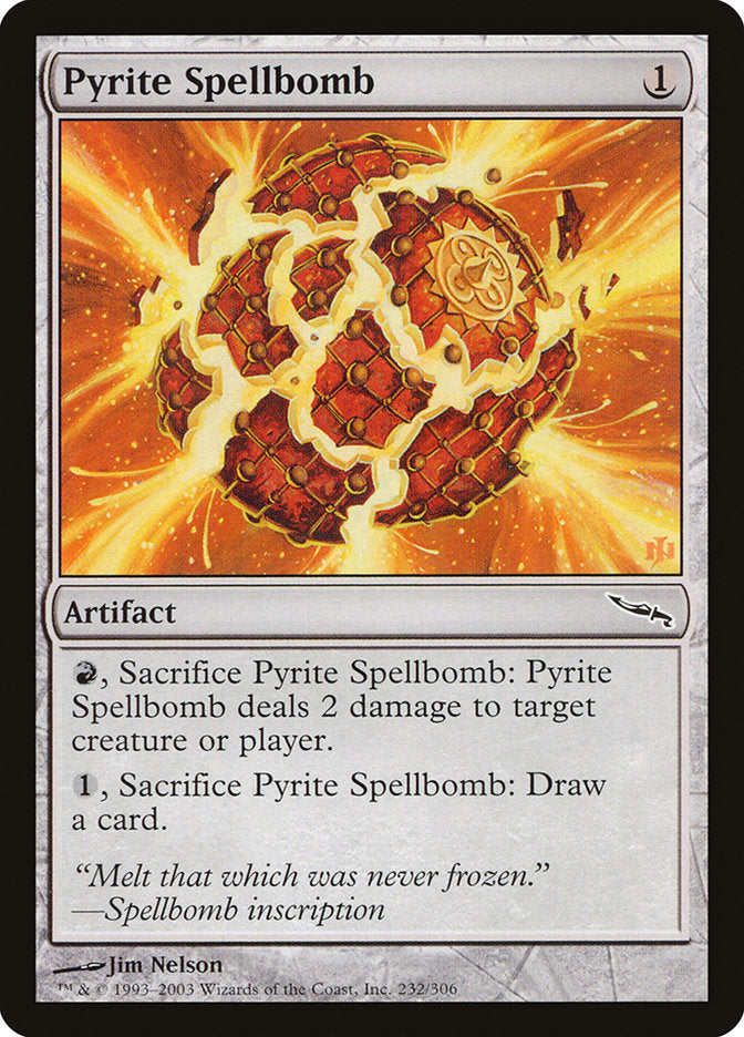 Bombe de sorts de pyrite [Mirrodin]