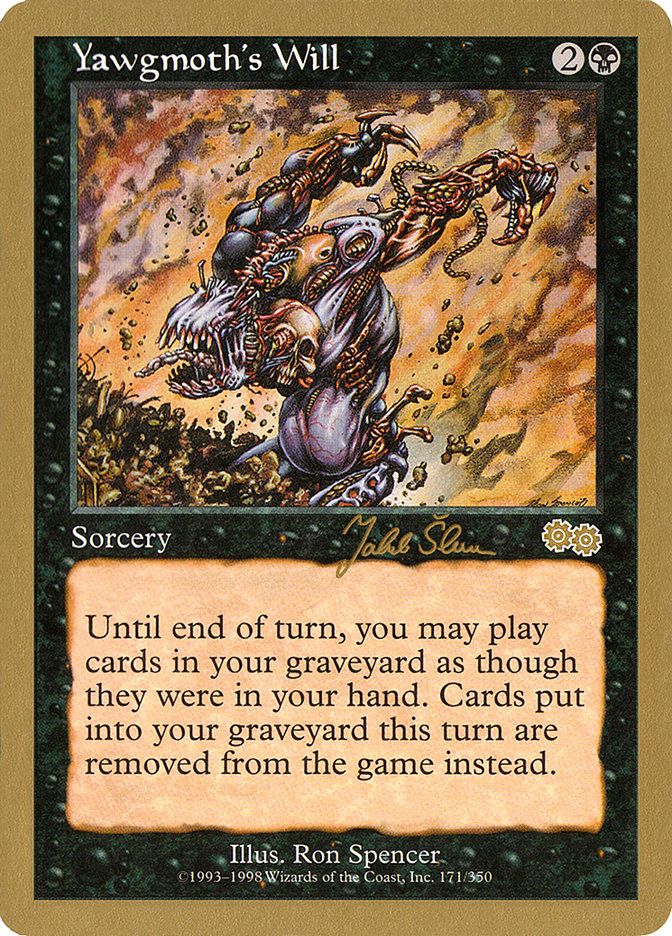 La Voluntad de Yawgmoth (Jakub Slemr) [Mazos del Campeonato Mundial 1999]