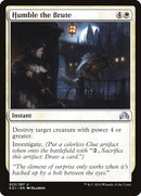 Humilier la brute [Ténèbres sur Innistrad]
