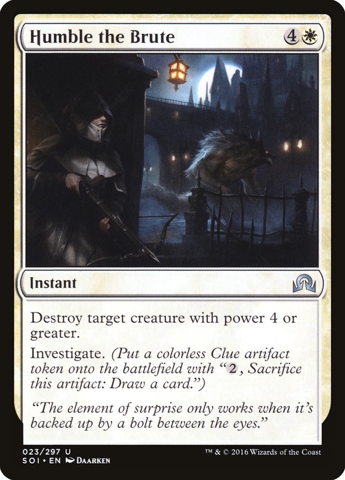 Humilier la brute [Ténèbres sur Innistrad]
