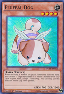 Chien Fluffal [FUEN-FR016] Super Rare
