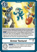 ¡Textura de armadura! [BT8-110] [Cartas del Paquete de Revisión]