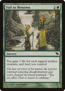 Travail acharné pour la renommée [Shadowmoor]