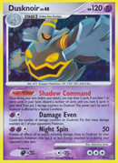 Dusknoir (1/100) [Diamante y Perla: Frente Tormentoso]