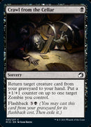 Sortir de la cave [Innistrad : Chasse de minuit]