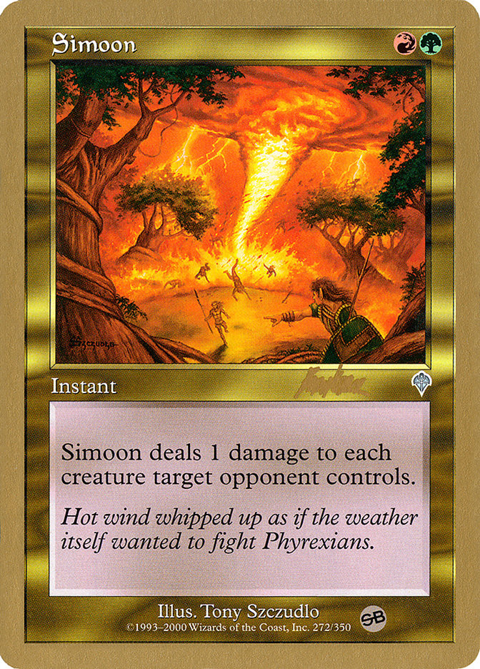 Simoon (Brian Kibler) (SB) [Mazo del Campeonato Mundial 2002]