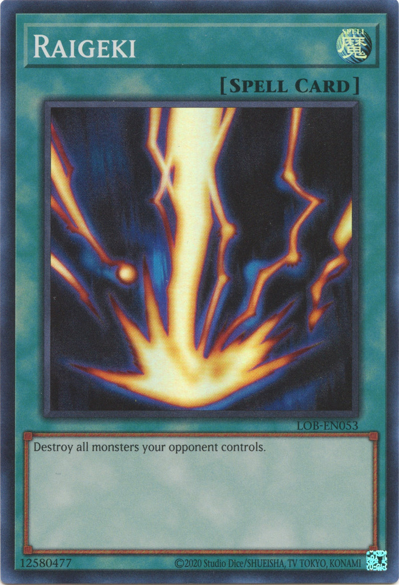 Raigeki (25e Anniversaire) [LOB-EN053] Super Rare