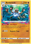 Barbaracle (107/196) [Espada y Escudo: Origen Perdido]