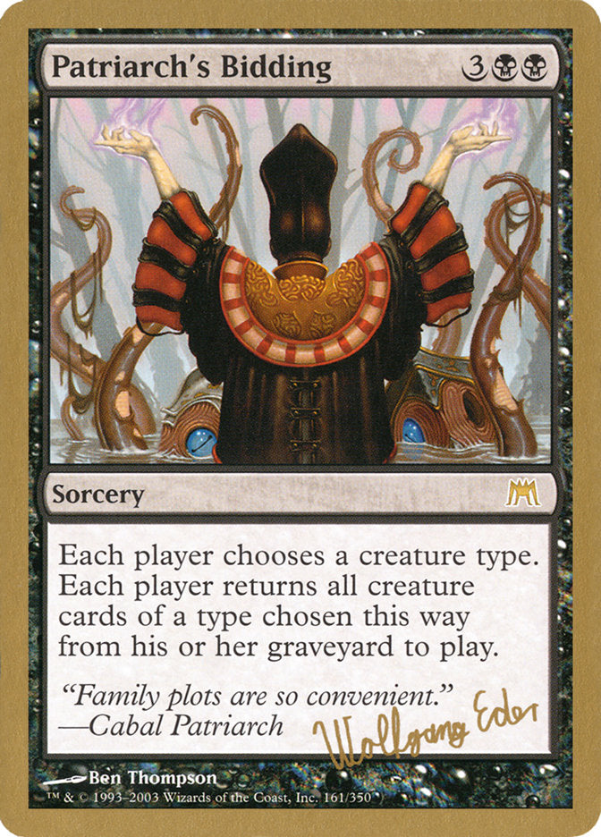 Ordre du patriarche (Wolfgang Eder) [Decks des Championnats du Monde 2003]