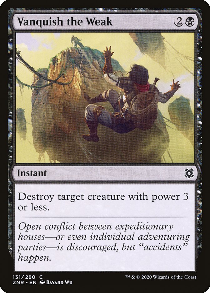 Derrotar a los débiles [Zendikar Rising]