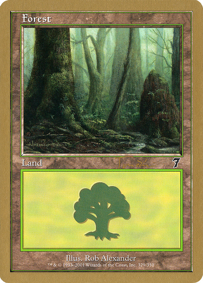 Forêt (jt329) (Jan Tomcani) [Decks des Championnats du Monde 2001]