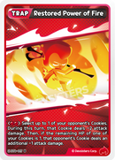 Image for Restored Power of Fire (ST6-017) (ST6) - CookieRun: Braverse TCG