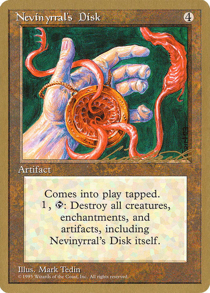 Disco de Nevinyrral (Leon Lindback) [Pro Tour Collector Set]