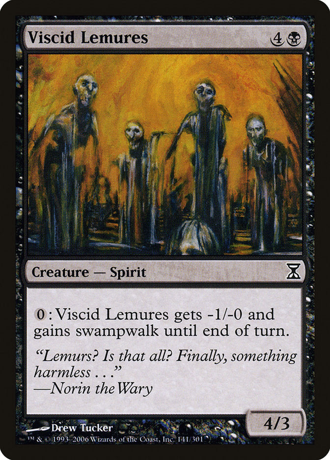 Lémures visqueux [Spirale temporelle]