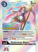 Sistermon Blanc [BT6-082] [Cartas de Prerelease Doble Diamante]