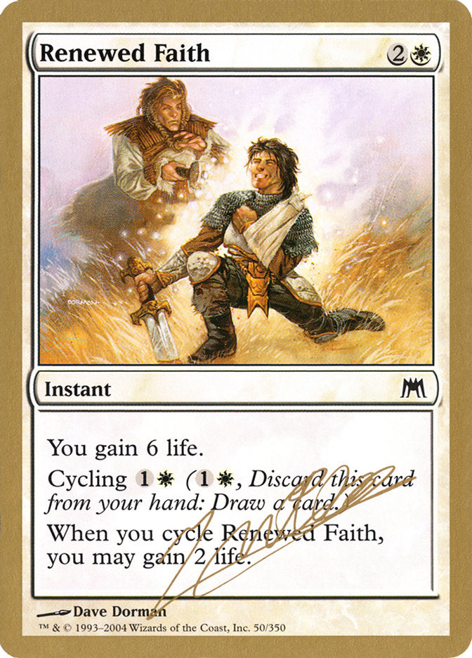 Foi renouvelée (Julien Nuijten) [Decks des Championnats du Monde 2004]