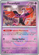 Fezandipiti (045/131) (Motif Poké Ball) [Écarlate et Violet : Évolutions Prismatiques]