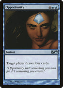 Opportunité [Magic 2014]