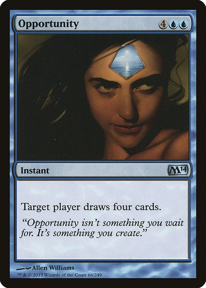 Opportunité [Magic 2014]