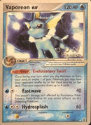 Vaporeon ex (110/113) (Flyvees - Jun Hasebe) [Campeonato Mundial de 2007]