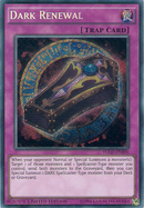 Renouvellement des Ténèbres [YGLD-FRB00] Secret Rare