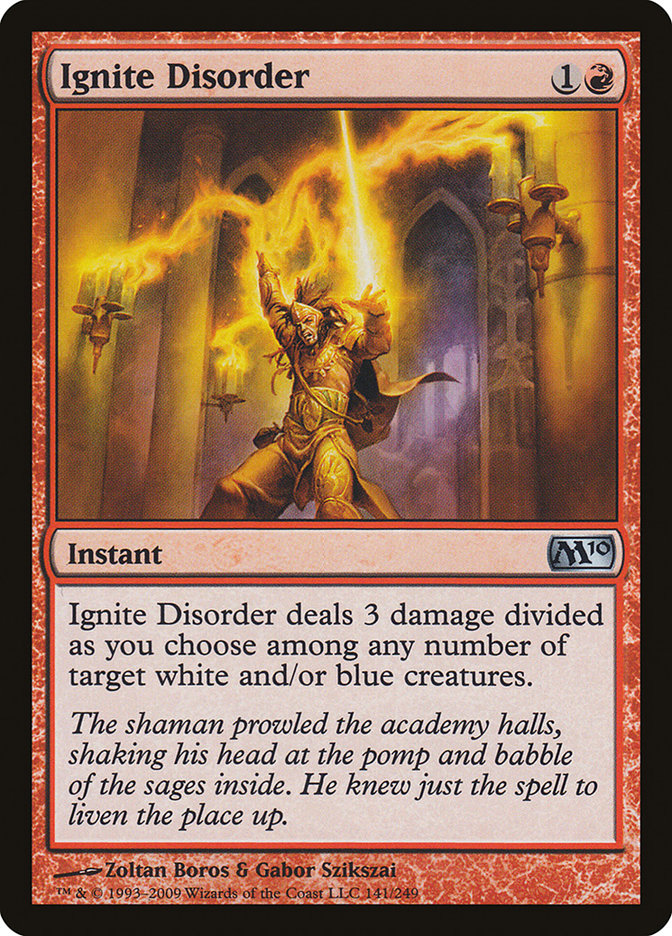 Encender el desorden [Magic 2010]