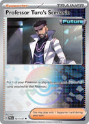 Scénario du Professeur Turo (121/131) (Motif Poké Ball) [Écarlate et Violet : Évolutions Prismatiques]