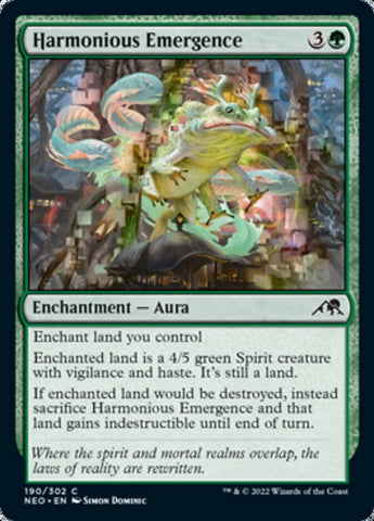 Émergence harmonieuse [Kamigawa: Dynastie néon]