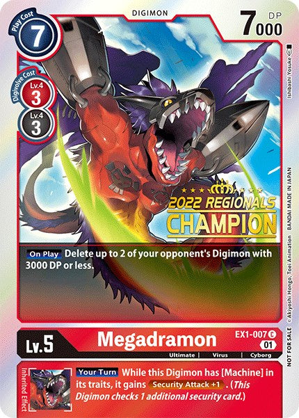 Megadramon [EX1-007] (Campeonato Regional Online de 2022) (Campeón Online) [Promos de la Colección Clásica]