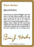 Biographie de Brian Hacker [Decks des Championnats du Monde 1998]