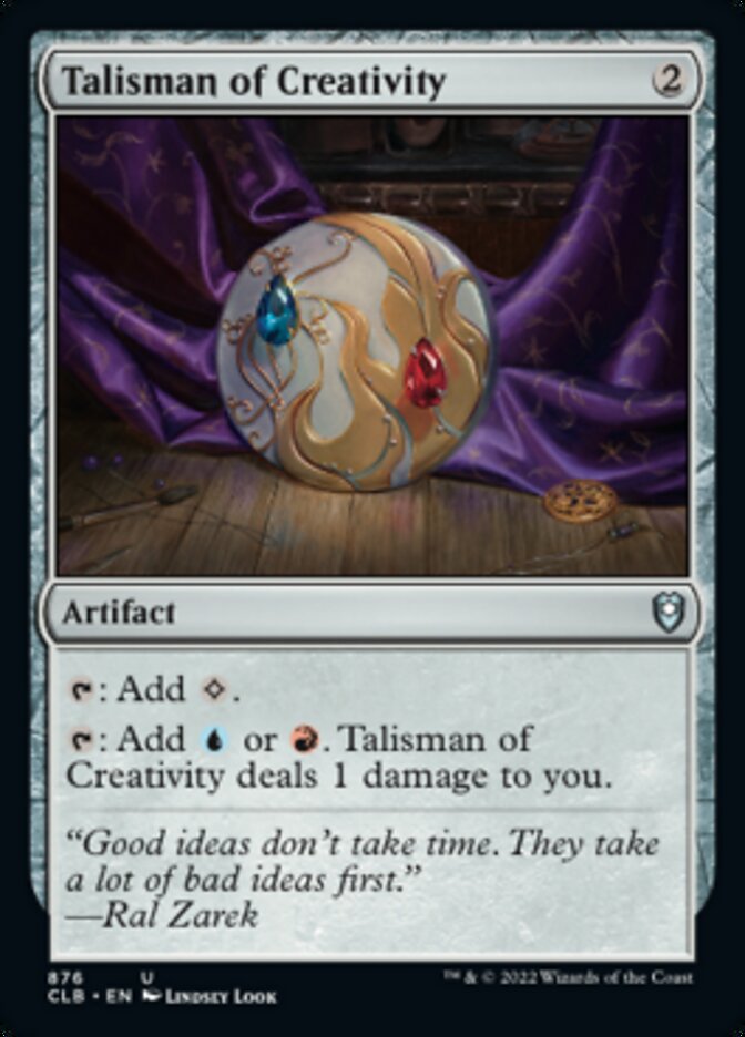 Talismán de la Creatividad [Commander Legends: Battle for Baldur's Gate]