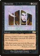 Persécuter [Saga d'Urza]