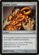 Totem d'avarice [Cinquième Aube]