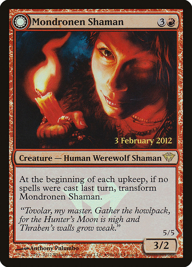 Chaman de Mondronen // Chasseuse de mages de Tovolar (Lancement) [Promos Dark Ascension]