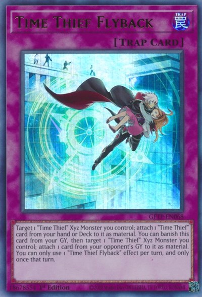 Voleur de Temps Flyback [GFTP-FR068] Ultra Rare