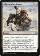 Conditions défavorables [Bataille pour Zendikar]