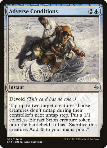 Conditions défavorables [Bataille pour Zendikar]