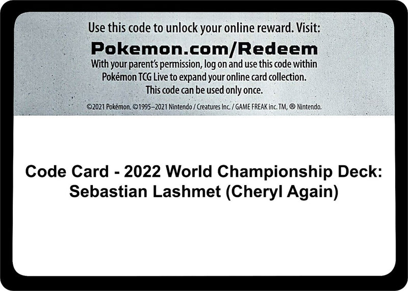 Image for Code Card - 2022 World Championship Deck: Sebastian Lashmet (Cheryl Again) - Pokemon